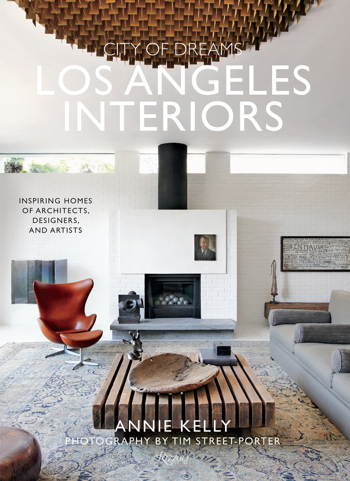 Cover of City of Dreams: Los Angeles Interiors by Annie Kelly